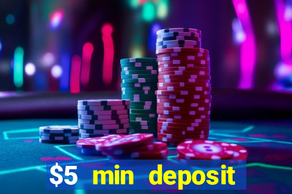 $5 min deposit casino australia