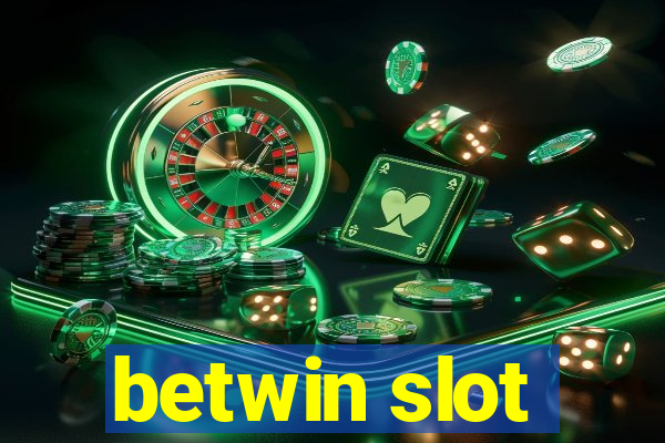 betwin slot