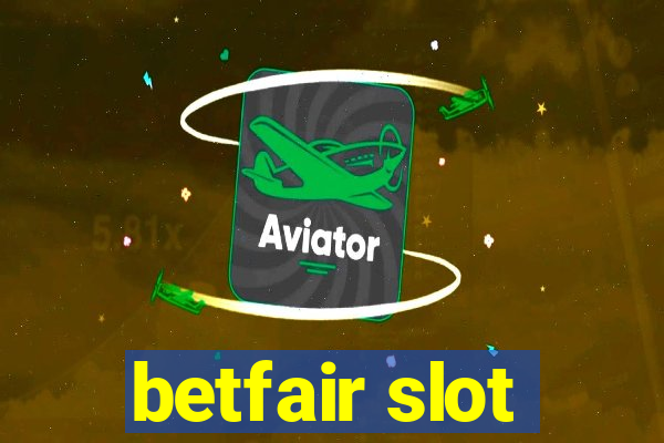 betfair slot