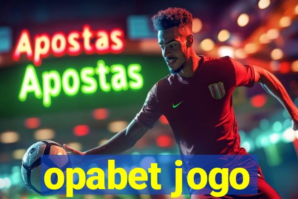 opabet jogo