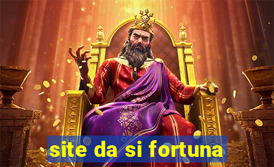 site da si fortuna