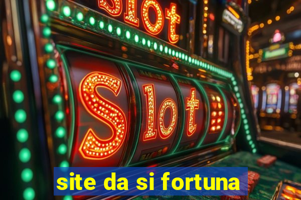 site da si fortuna