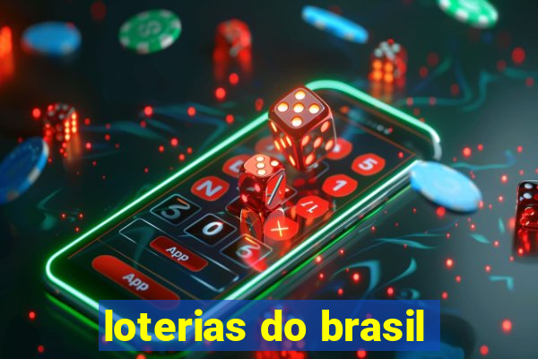 loterias do brasil