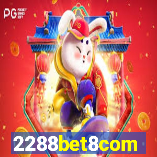 2288bet8com