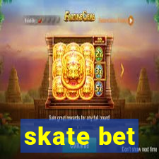 skate bet