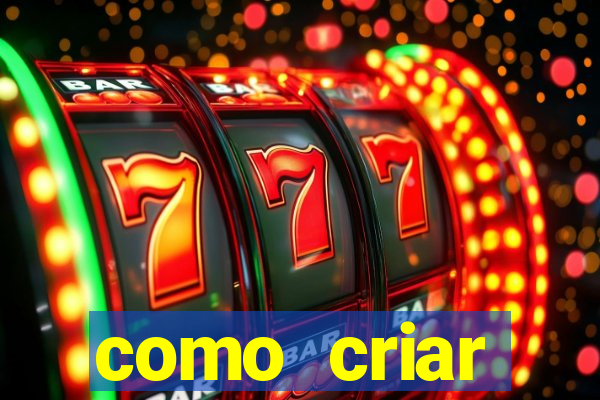 como criar plataforma de jogos de aposta