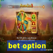 bet option