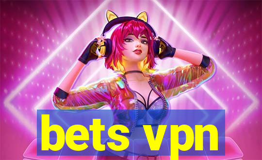 bets vpn