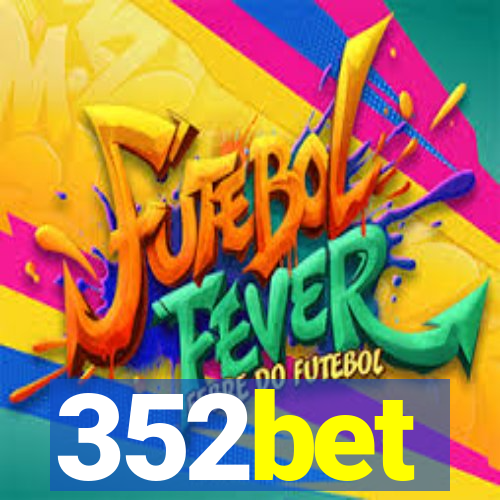 352bet