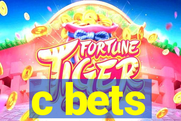 c bets