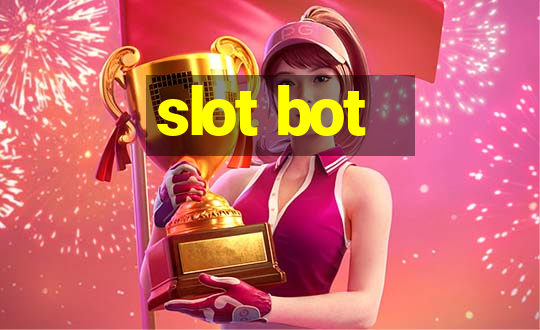 slot bot