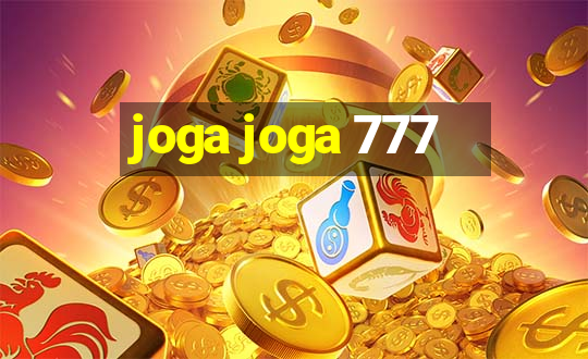 joga joga 777