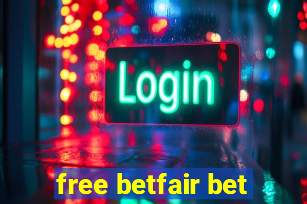 free betfair bet