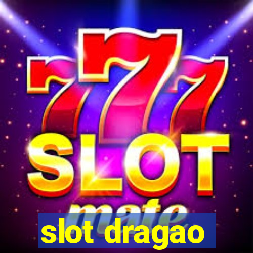 slot dragao