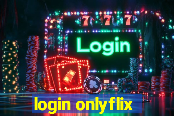 login onlyflix