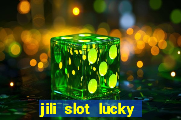 jili slot lucky spin 777