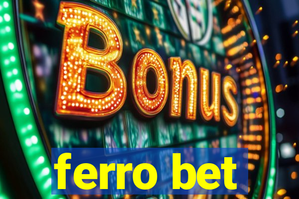 ferro bet