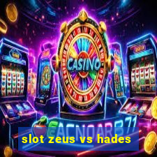 slot zeus vs hades