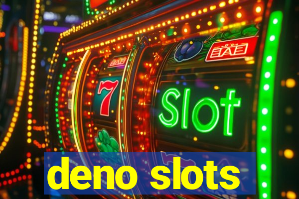 deno slots