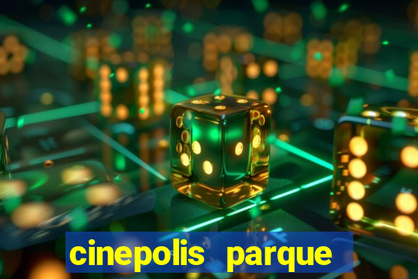 cinepolis parque shopping bahia