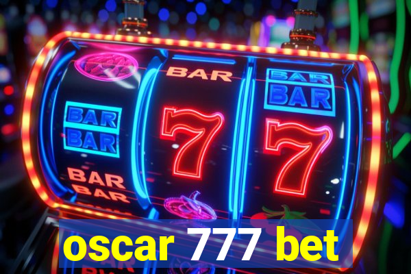 oscar 777 bet