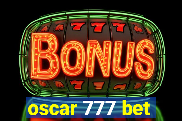 oscar 777 bet