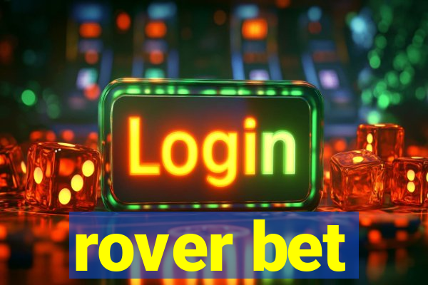 rover bet