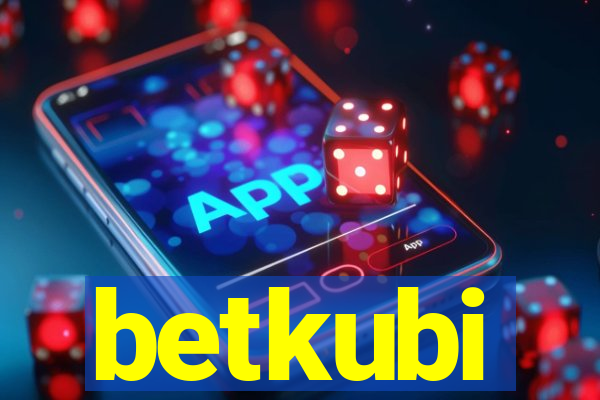 betkubi