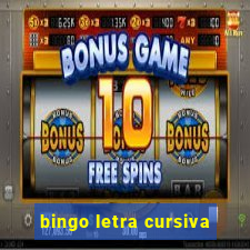 bingo letra cursiva