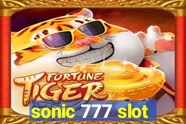 sonic 777 slot