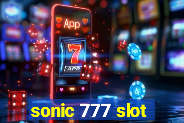 sonic 777 slot