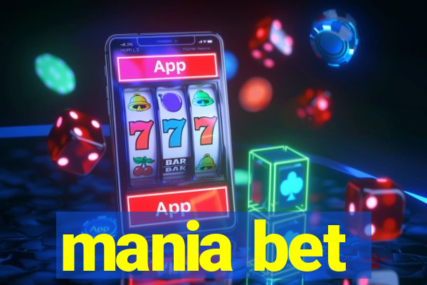 mania bet