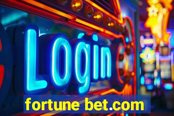 fortune bet.com