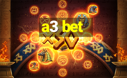 a3 bet