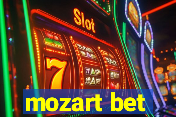 mozart bet