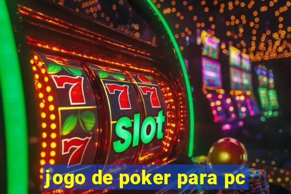 jogo de poker para pc