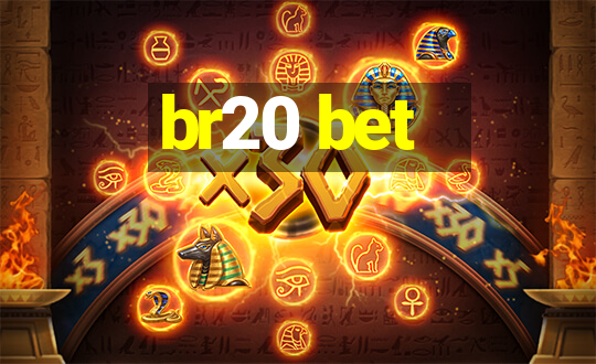 br20 bet