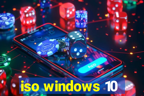 iso windows 10