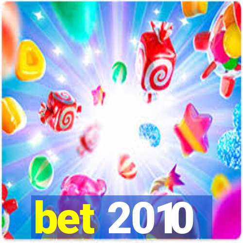 bet 2010