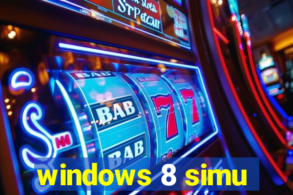 windows 8 simu