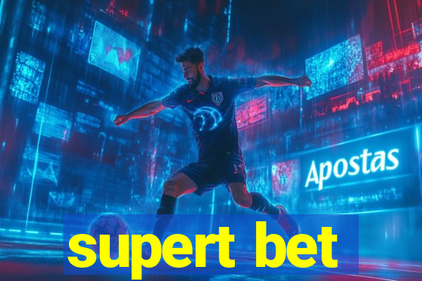 supert bet