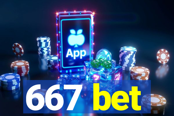 667 bet