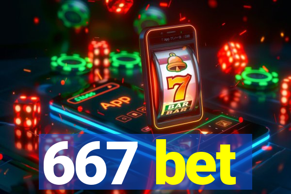 667 bet