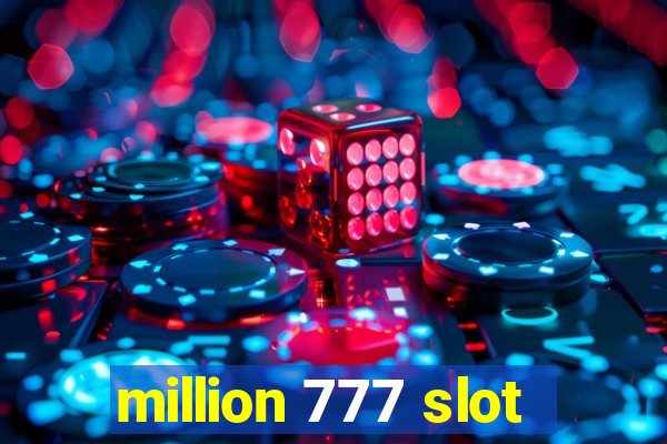 million 777 slot