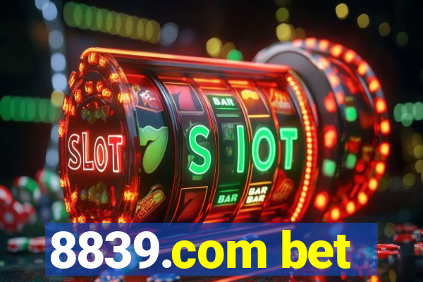 8839.com bet