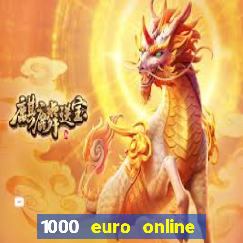 1000 euro online na mga casino