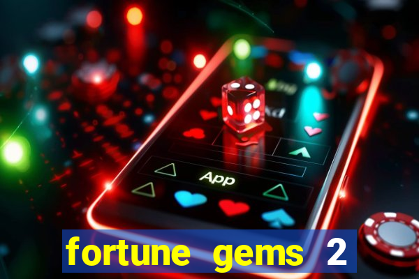 fortune gems 2 jili demo