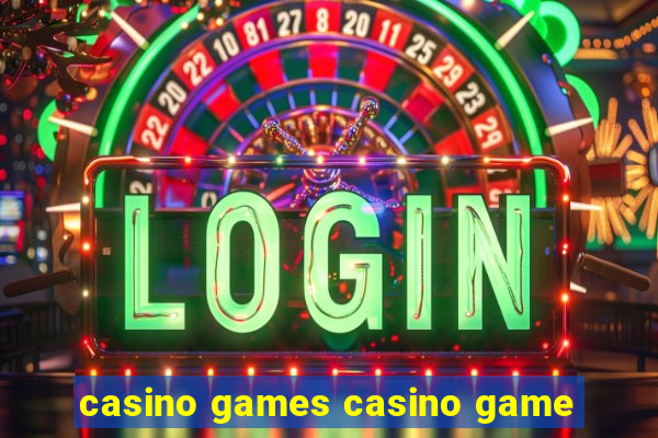 casino games casino game