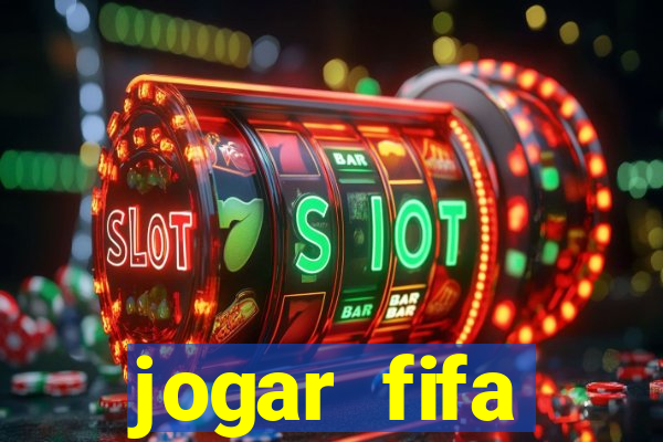 jogar fifa apostando dinheiro