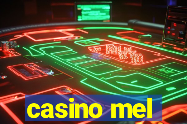 casino mel